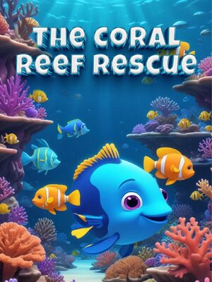 cover image of The Ocean Reef Rescue